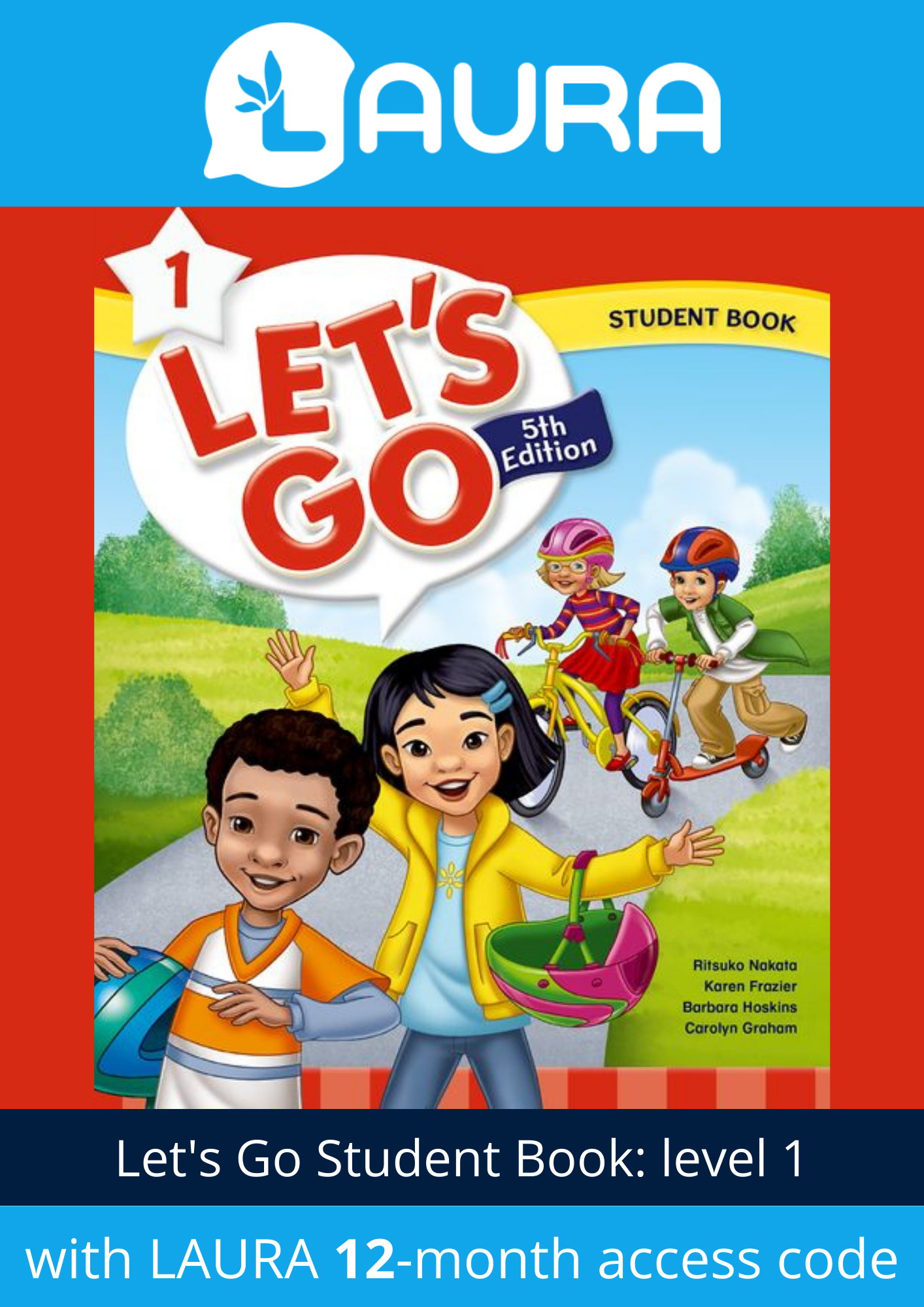 Let's Go: Level 1: Student Book with LAURA 12 month access code