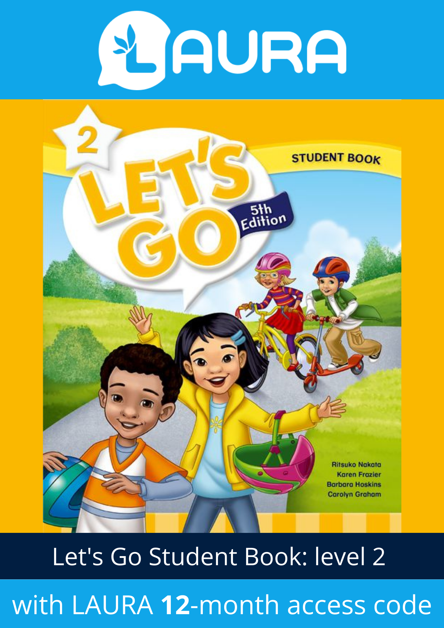 Let's Go: Level 2: Student Book with LAURA 12 month access code