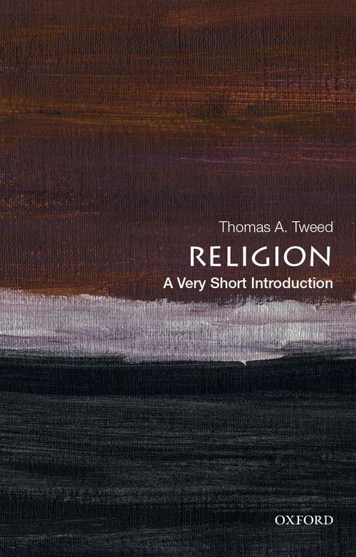 Religion: A Very Short Introduction [#669]