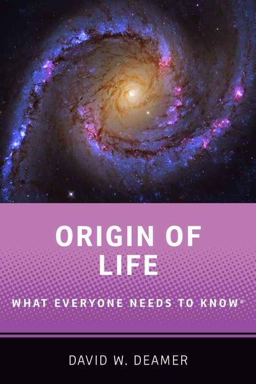 Origin of Life: What Everyone Needs to Know®