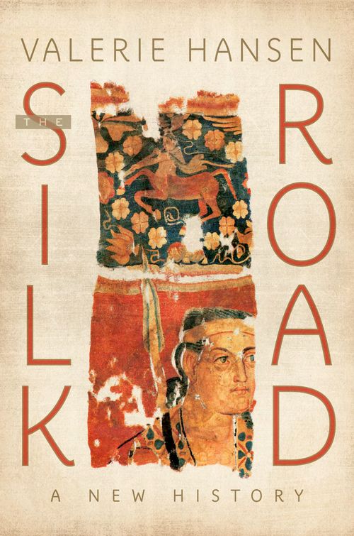 The Silk Road: A New History