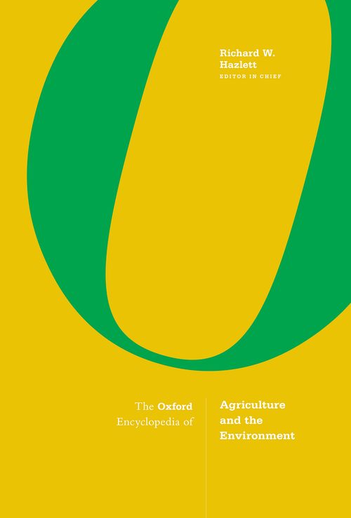 The Oxford Encyclopedia of Agriculture and the Environment (3-Volume Set)