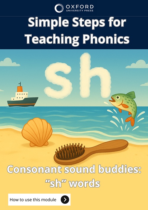 Simple Steps for Teaching Phonics: Module 6: Consonant Sound Buddies: “sh” words