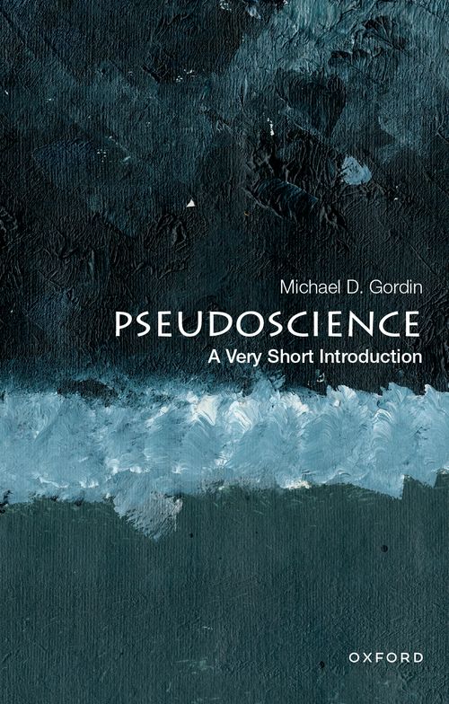 Pseudoscience: A Very Short Introduction [#732]