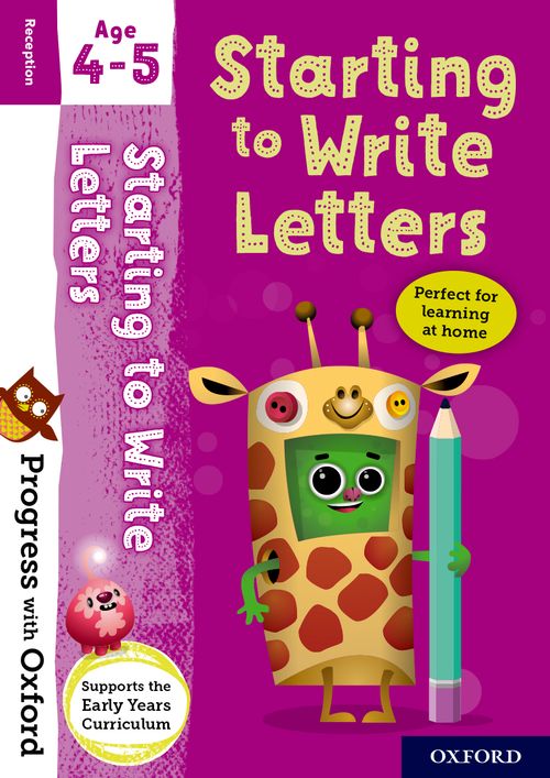 Progress with Oxford Starting to Write Letters Age 4-5 (Revised edition)                  