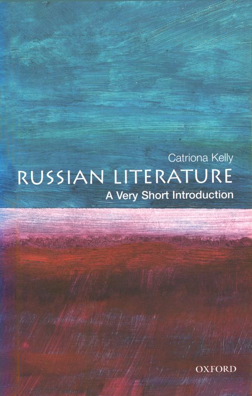 Russian Literature: A Very Short Introduction [#053]