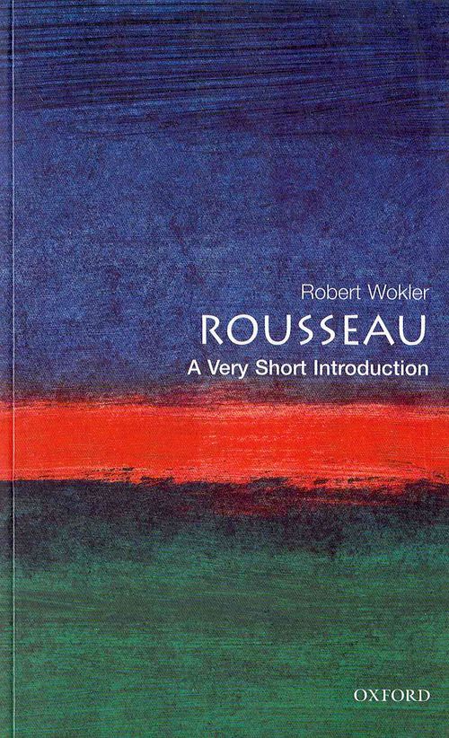 Rousseau: A Very Short Introduction [#048]