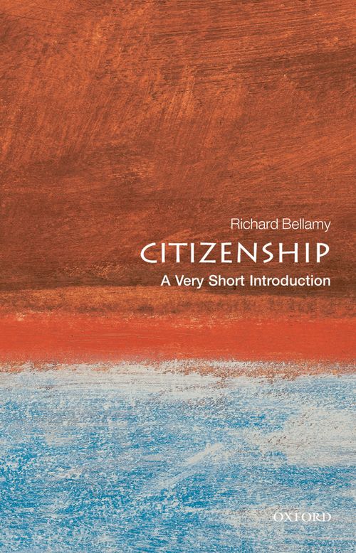 Citizenship: A Very Short Introduction [#192]