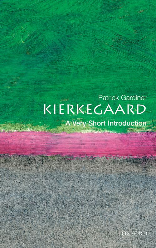 Kierkegaard: A Very Short Introduction [#058]