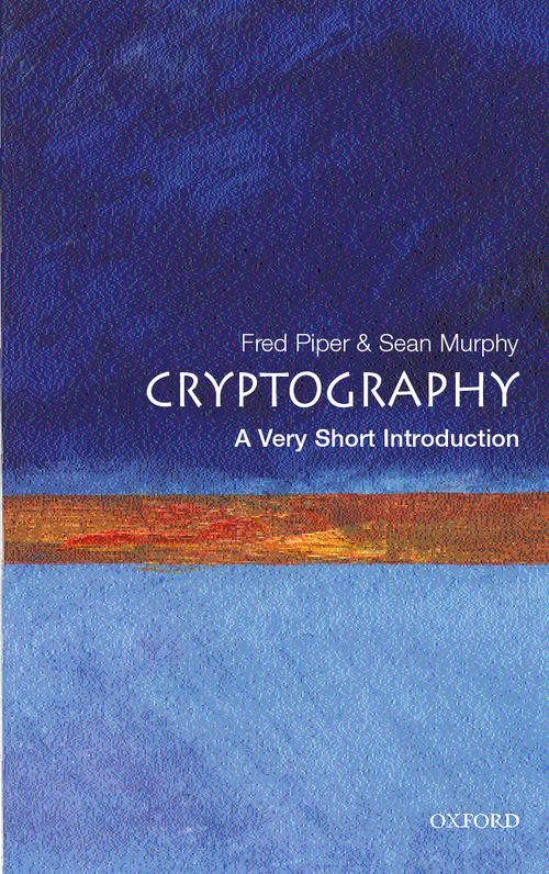 Cryptography: A Very Short Introduction [#068]