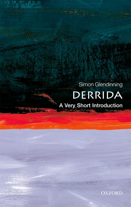 Derrida: A Very Short Introduction