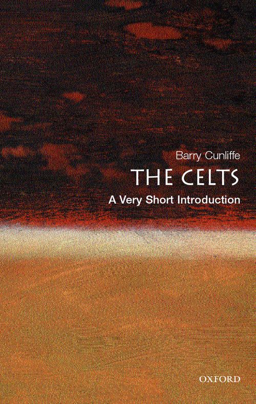 The Celts: A Very Short Introduction [#094]