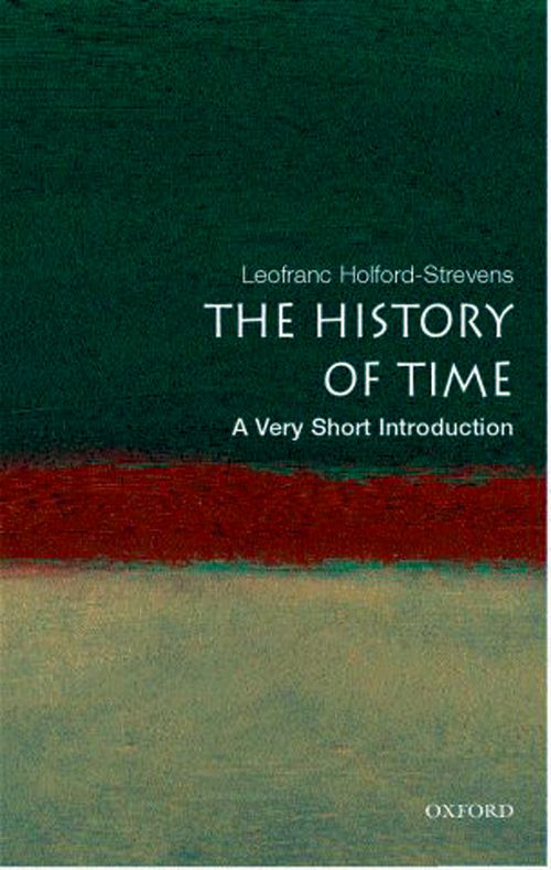 The History of Time: A Very Short Introduction [#133]