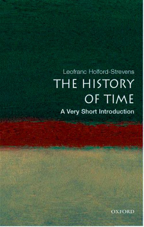 The History of Time: A Very Short Introduction