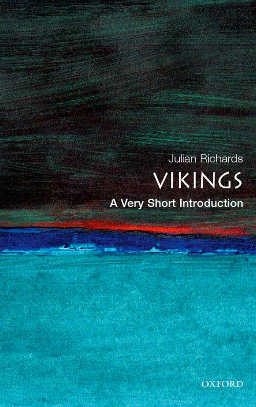 The Vikings: A Very Short Introduction