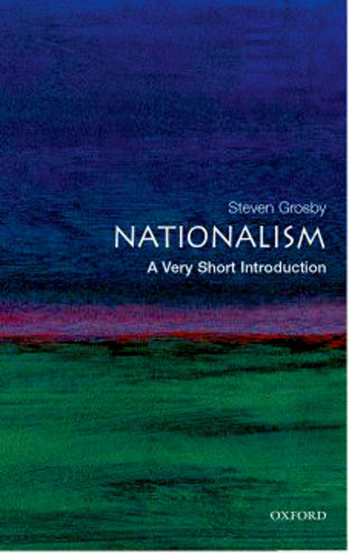 Nationalism: A Very Short Introduction [#134]