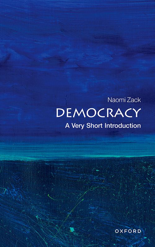 Democracy: A Very Short Introduction (New Edition) [#075]