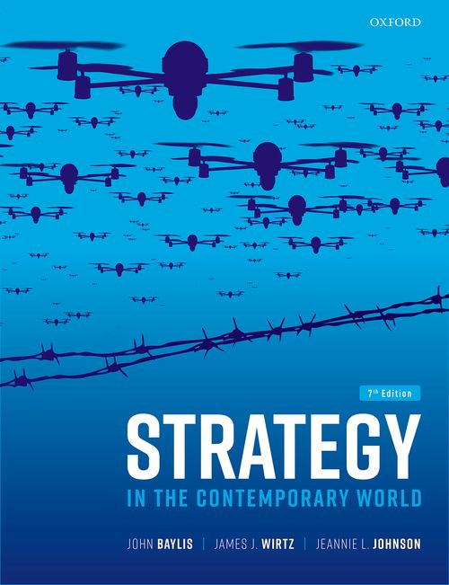 Strategy in the Contemporary World (7th edition)