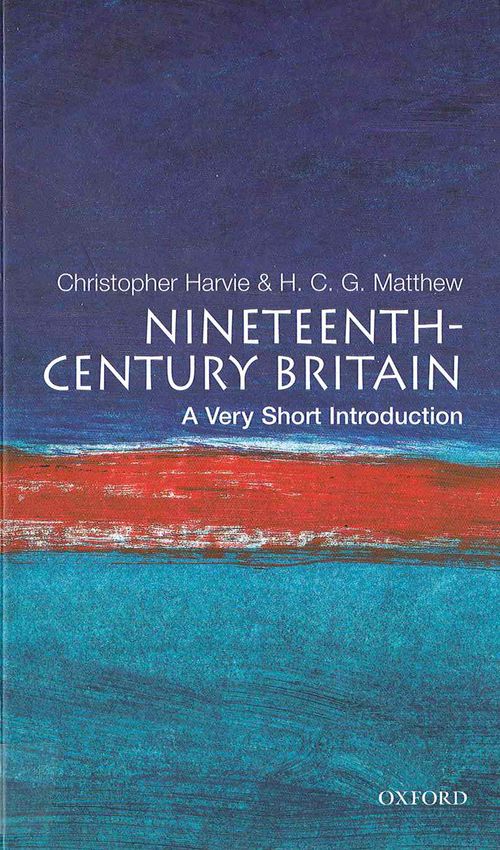 Nineteenth-Century Britain: A Very Short Introduction