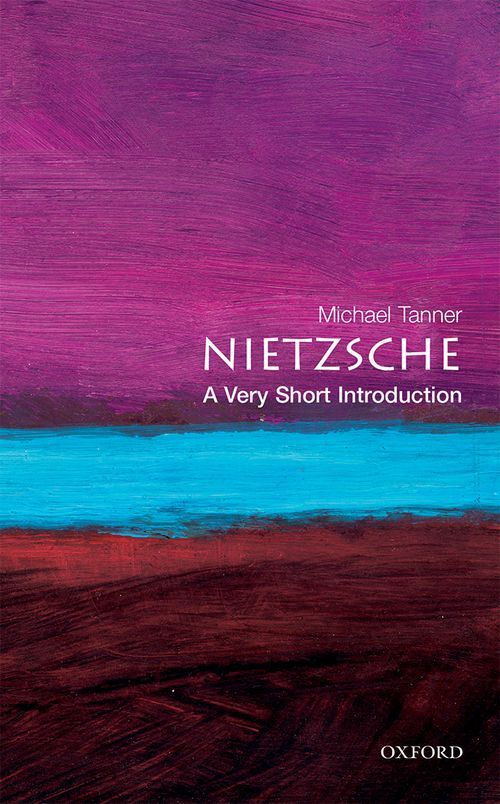 Nietzsche: A Very Short Introduction [#034]