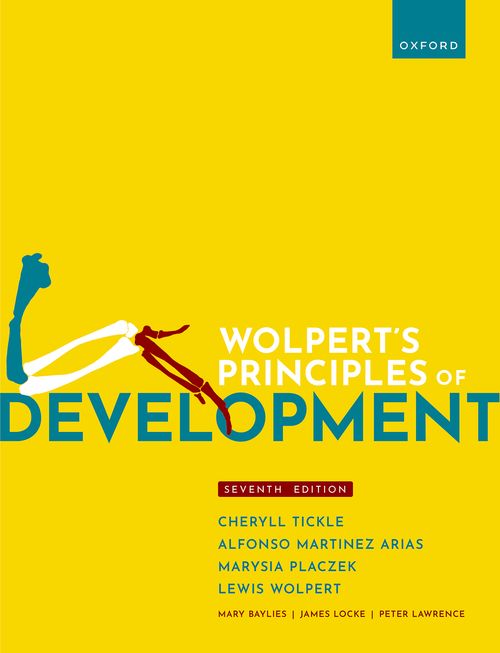 Wolpert's Principles of Development (7th edition)