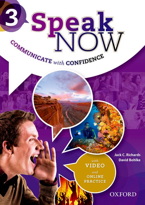 Speak Now: Level 3: Student Book with Online Practice