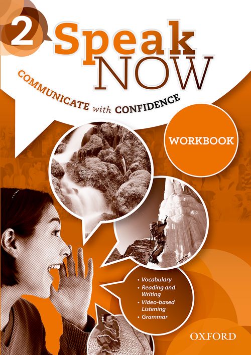Speak Now: Level 2: Workbook
