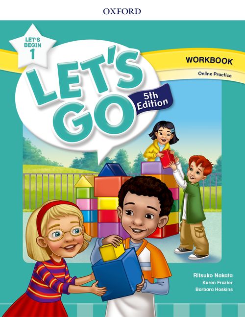 Let's Go 5th Edition: Let's Begin 1: Workbook with Online Practice