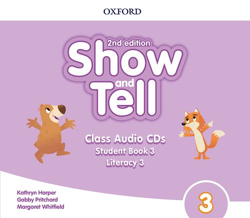Show and Tell 2nd Edition: Level 3: Class Audio CDs