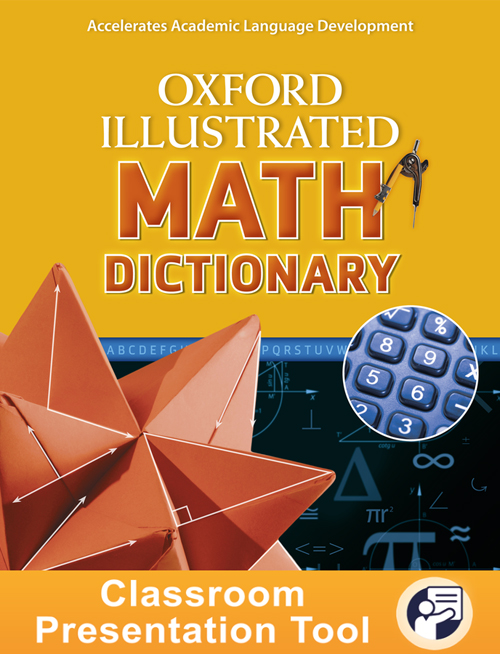 Oxford Illustrated Math Dictionary Classroom Presentation Tool Access Code