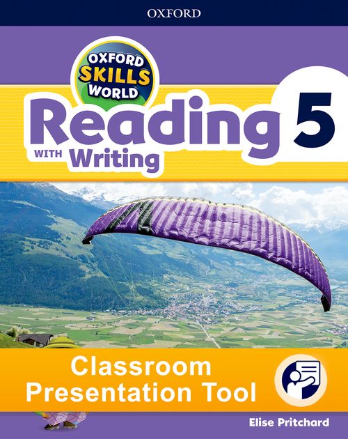 Oxford Skills World: Reading with Writing Level 5 Classroom Presentation Tool with Online Access Card