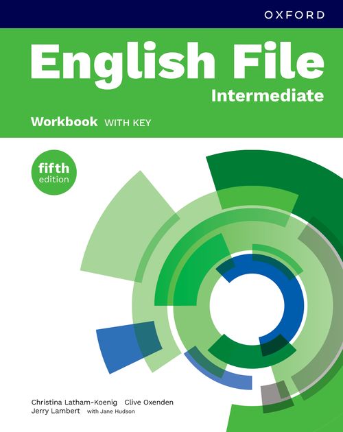 English File 5th Edition: Intermediate: Workbook with key