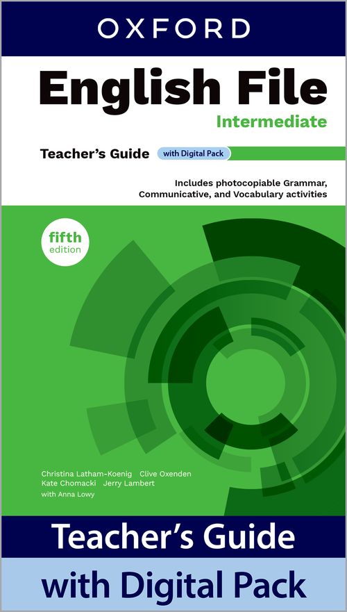 English File 5th Edition: Intermediate: Teacher's Guide with Digital Pack