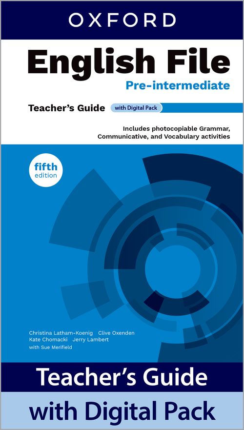 English File 5th Edition: Pre-Intermediate: Teacher's Guide with Digital Pack