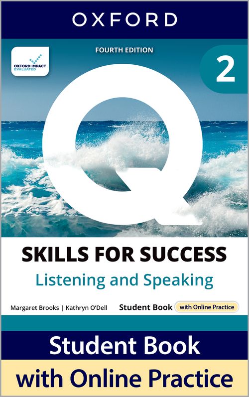 Q: Skills for Success 4th Edition: Level 2: Listening & Speaking Student Book with iQ Online Practice