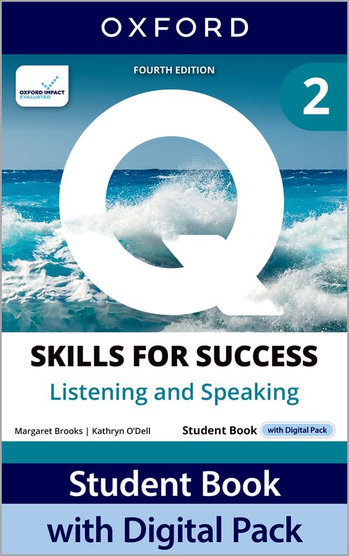 Q: Skills for Success 4th Edition: Level 2: Listening & Speaking Student Book with Digital Pack