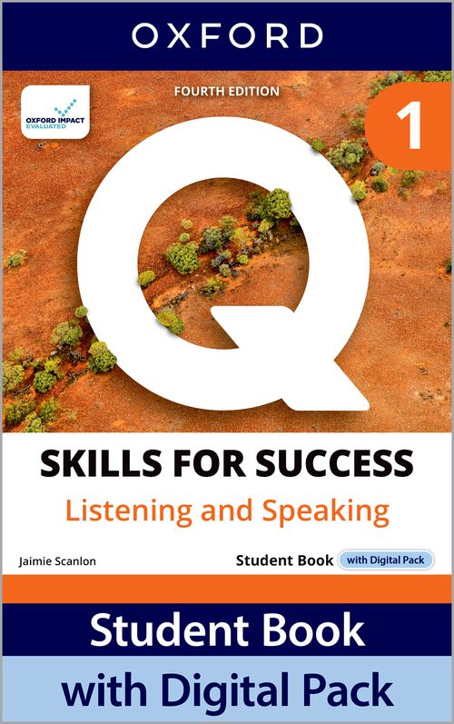 Q: Skills for Success 4th Edition: Level 1: Listening & Speaking Student Book with Digital Pack
