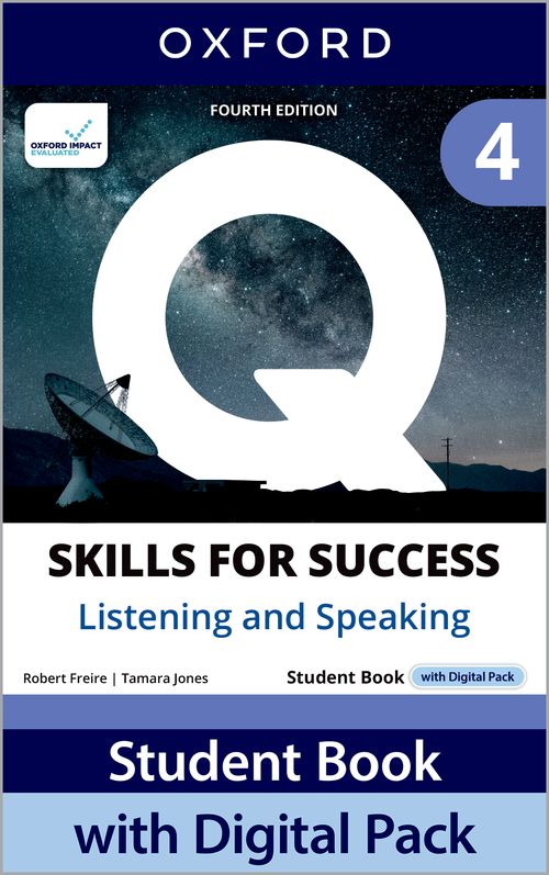 Q: Skills for Success 4th Edition: Level 4: Listening & Speaking Student Book with Digital Pack
