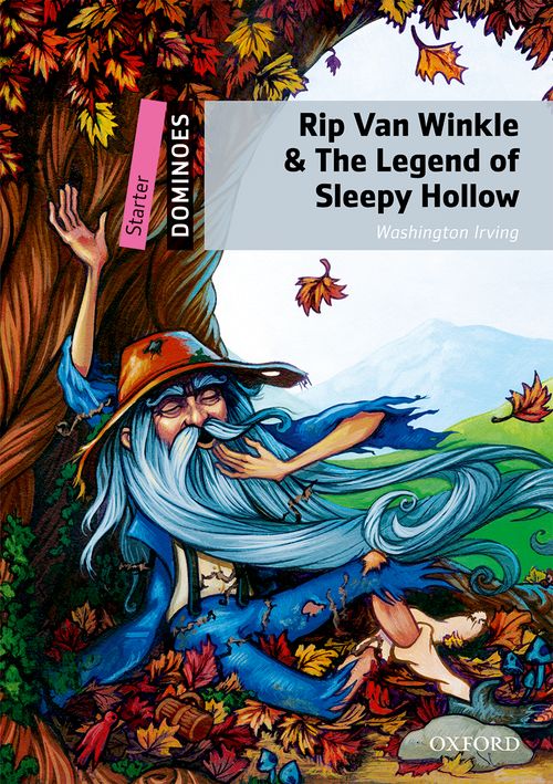 Dominoes Starter: Rip Van Winkle and the Legend of Sleepy Hollow