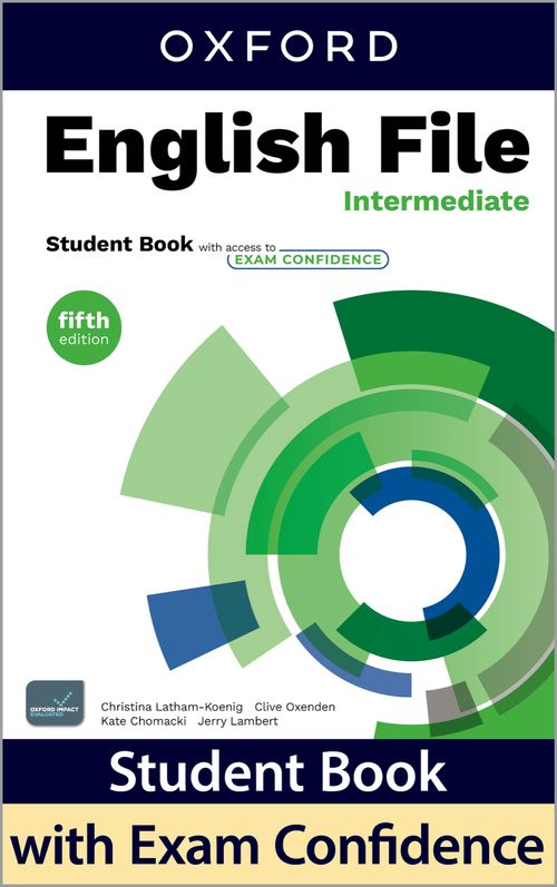 English File 5th Edition: Intermediate: Student Book with access to Exam Confidence