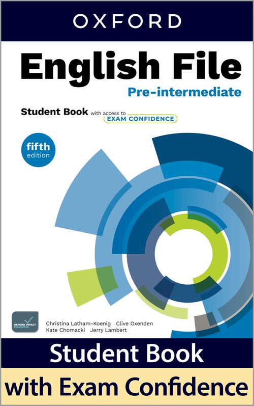 English File 5th Edition: Pre-Intermediate: Student Book with access to Exam Confidence