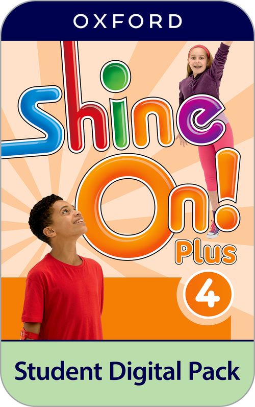 Shine On! Plus: Level 4: Student Digital Pack