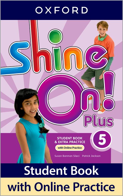 Shine On! Plus: Level 5: Student Book With Online Practice Pack