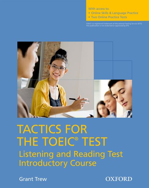 Tactics for the TOEIC Test® Listening & Reading Test Introductory Course Pack 
