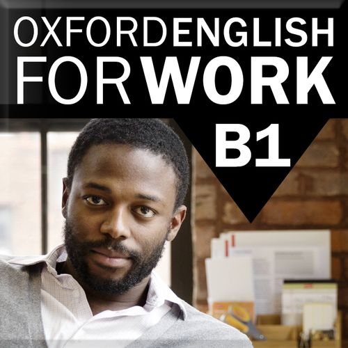 Oxford English for Work B1  (Access Code)