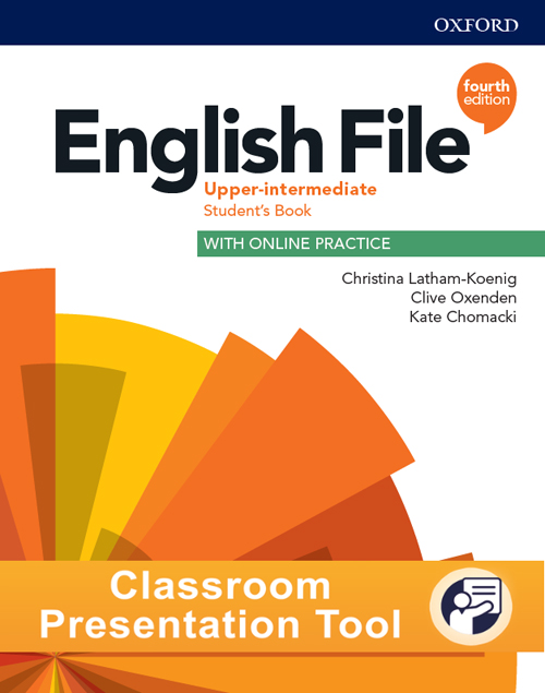 English File 4th Edition: Upper-Intermediate: Student Book Classroom Presentation Tool Access Code