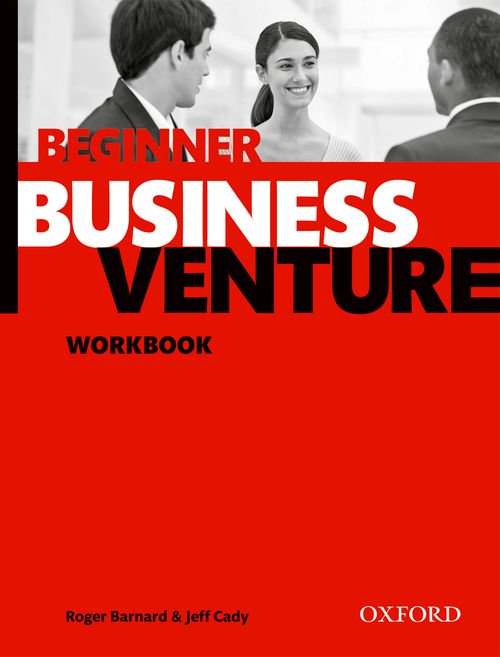 Business Venture 3rd Edition: Beginner: Workbook