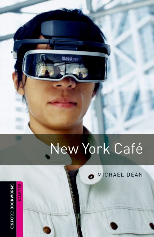 Oxford Bookworms Library Starter: New York Cafe: MP3 Pack (American English)