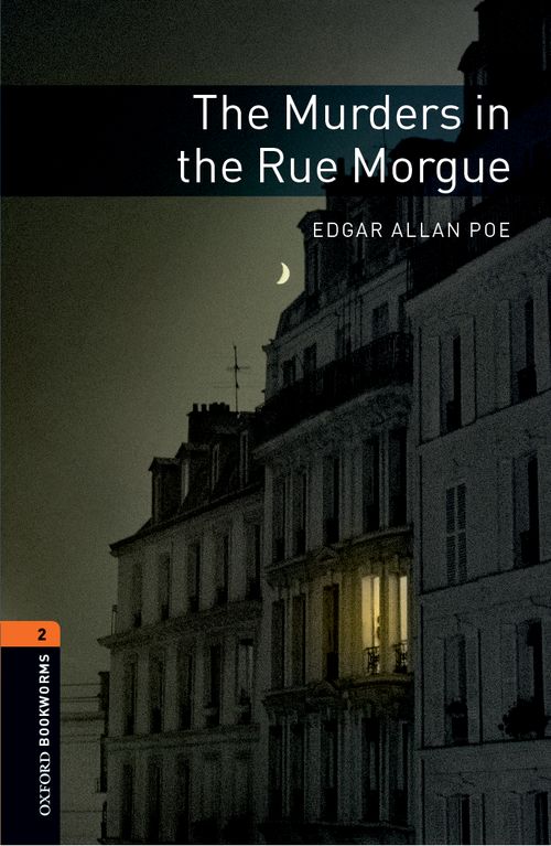 Oxford Bookworms Library Stage 2: Murders in the Rue Morgue, The: MP3 Pack (American English)