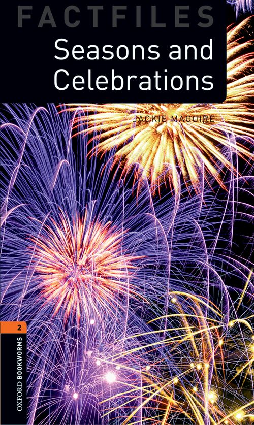 Oxford Bookworms Library: Factfiles Level 2: Seasons and Celebrations: MP3 Pack